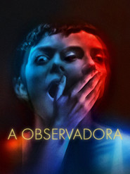 Poster do filme A Observadora