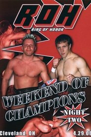 Poster do filme ROH: Weekend of Champions - Night Two