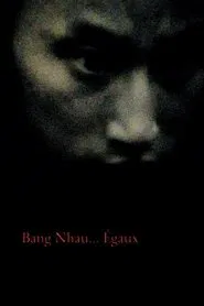 Poster do filme Bang Nhau... Égaux