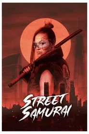 Street Samurai movie poster