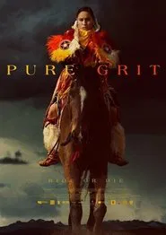 Pure Grit movie poster