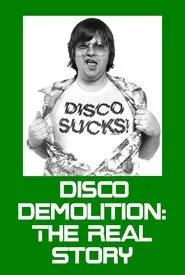 Poster do filme Disco Demolition: The Real Story