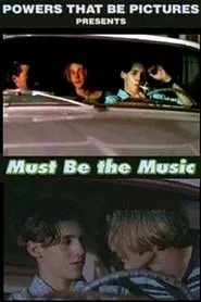 Must Be the Music movie poster