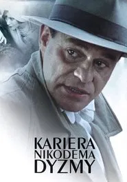 Poster da série Kariera Nikodema Dyzmy