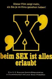 Poster do filme X - Beim Sex ist alles erlaubt