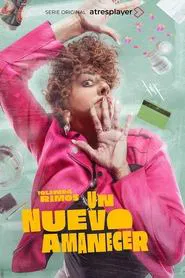 Un Nuevo Amanecer tv show poster