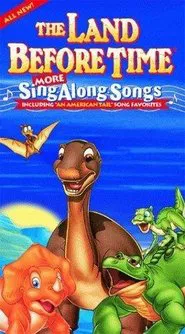 The Land Before Time: Sing Along Songs movie poster