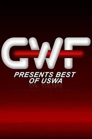 GWF Presents: The Best of USWA tv show poster