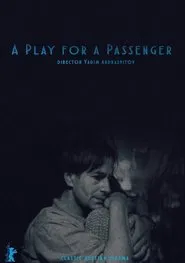 Poster do filme A Play for a Passenger