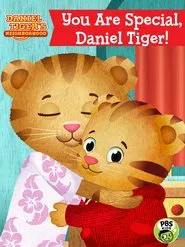 Daniel Tiger's Neighborhood: You Are Special, Daniel Tiger! movie poster