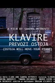 Ostoya Will Move Your Piano movie poster