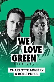 Charlotte Adigéry & Bolis Pupul en concert à We Love Green 2023 movie poster