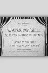 I Know Everybody and Everybody's Racket movie poster