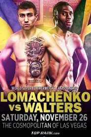 Vasyl Lomachenko vs. Nicholas Walters movie poster
