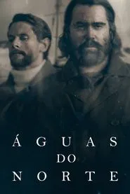 Poster da série Águas do Norte