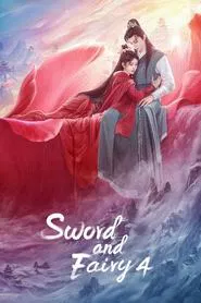Sword and Fairy 4 tv show poster