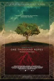 One Thousand Ropes movie poster