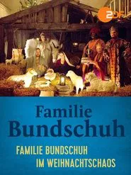 Familie Bundschuh im Weihnachtschaos movie poster