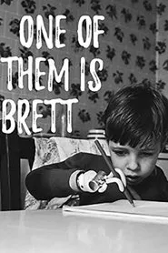 One of Them Is Named Brett movie poster