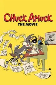 Chuck Amuck: The Movie movie poster