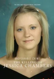 Unspeakable Crime: The Killing of Jessica Chambers tv show poster