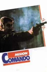 Poster do filme Misión comando