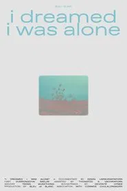 i dreamed I was alone movie poster