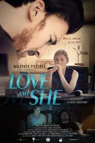 Love and She movie poster