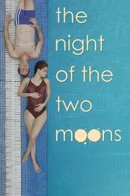 The Night of the Two Moons movie poster