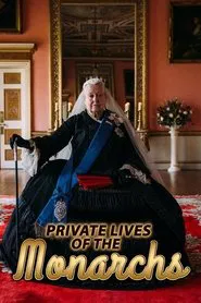 Private Lives of the Monarchs tv show poster