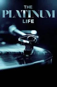 The Platinum Life tv show poster