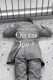 Où est Joe movie poster