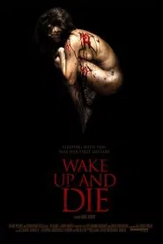 Wake Up and Die movie poster