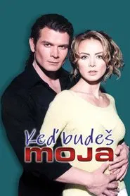 Cuando seas mia tv show poster