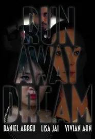 Runaway Dream movie poster