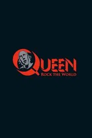 Queen: Rock the World movie poster