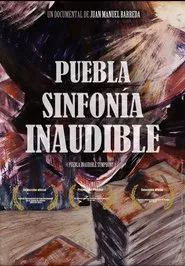 Puebla Inaudible Symphony movie poster