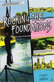 Rocking the Foundations movie poster