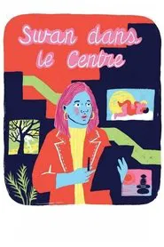 Swan in the Center movie poster