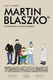 Martin Blaszko III movie poster