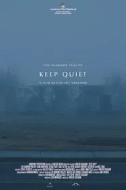Keep Quiet movie poster