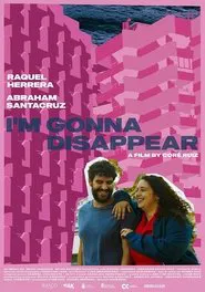 I'm Gonna Disappear movie poster