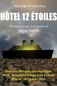 Hôtel 12 étoiles movie poster