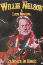 Willie Nelson & Leon Russel - Partners In Music movie poster