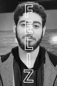 Feliz movie poster