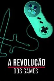 Poster do filme A Revolução dos Games