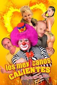 Los mexicanos calientes movie poster
