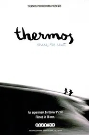 Thermos - Share the Heat movie poster