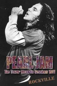 Pearl Jam: Tower Records - Rockville, MD movie poster