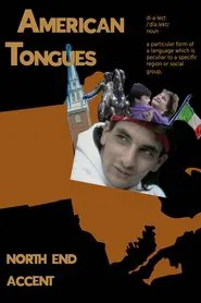 Poster do filme American Tongues: North End Accent